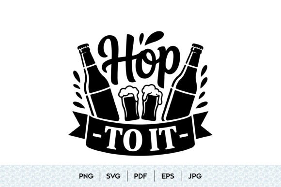 Hop to It Beer SVG: Fun Craft Designs
